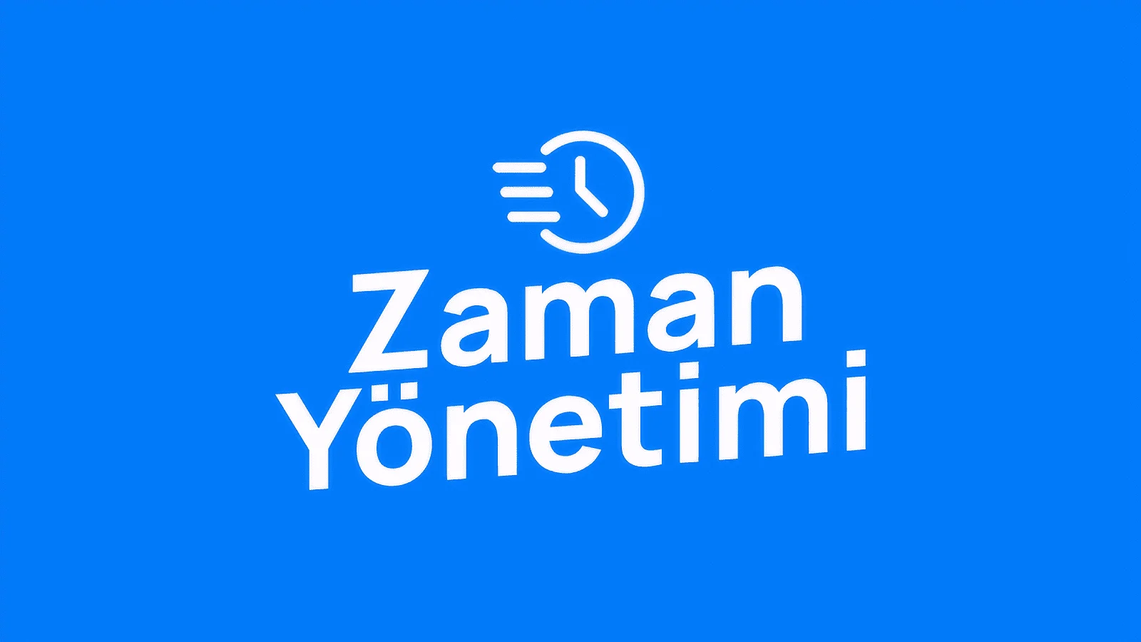 Zaman Yönetimi